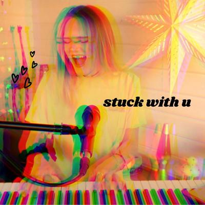 Stuck With U (Acoustic)'s cover