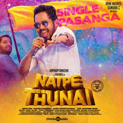 Single Pasanga (From "Natpe Thunai") By Arivu, Hiphop Tamizha, Kaka Balachandar , Gana Ulagam Dharani's cover