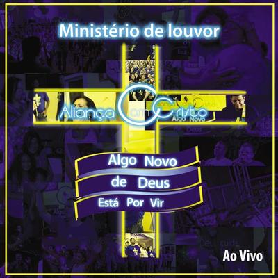 Marca da Promessa (Ao Vivo) By Ministério de Louvor Aliança Com Cristo's cover
