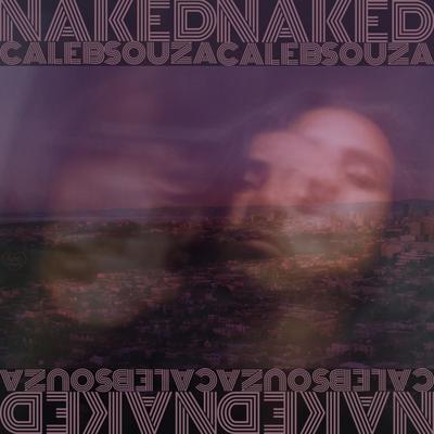 Naked By Caleb Souza's cover