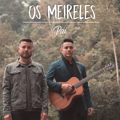 Pai By Os Meireles's cover