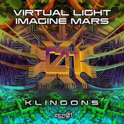 Klingons (Original Mix) By Imagine Mars, Virtual Light's cover