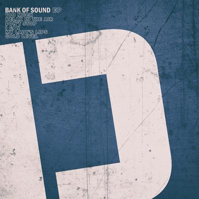 Bank of Sound EP's cover