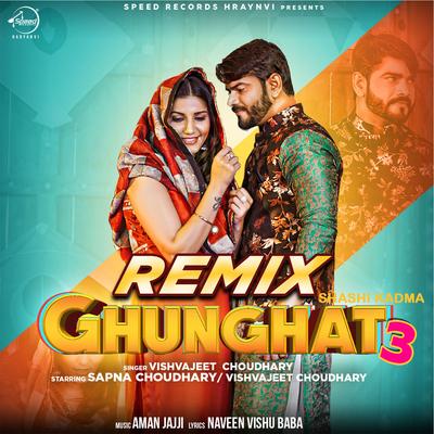 Ghunghat 3 (Remix Version) By Vishvajeet Choudhary's cover