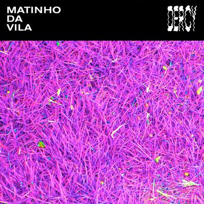 Matinho da Vila's cover