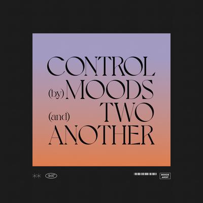 Control By Moods, Two Another's cover