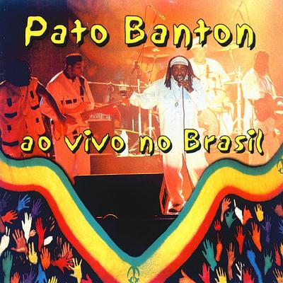 Go Pato (Ao Vivo) By Pato Banton's cover