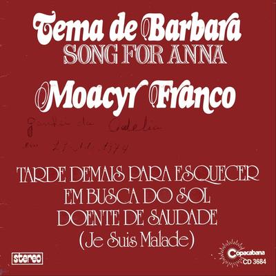 Tarde Demais para Esquecer By Moacyr Franco's cover