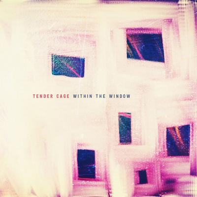 Tender Cage's cover