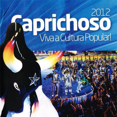 Eu Te Amo Caprichoso (Ao Vivo) By Boi Bumbá Caprichoso's cover