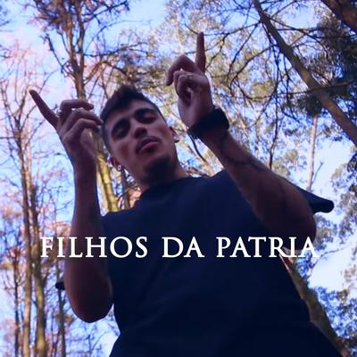 Filhos da Pátria By V4LENTE's cover