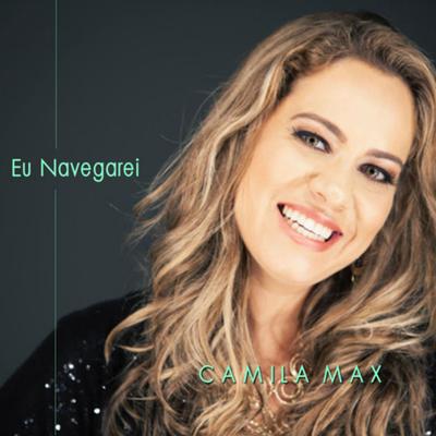 Eu Navegarei By Camila Max's cover