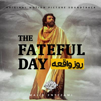 The Fateful Day (Original Motion Picture Soundtrack)'s cover