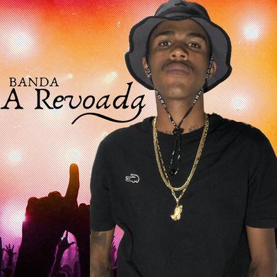 Banda a Revoada's cover