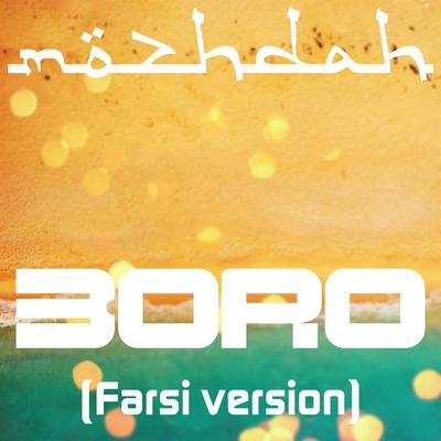 Boro (Farsi Version)'s cover