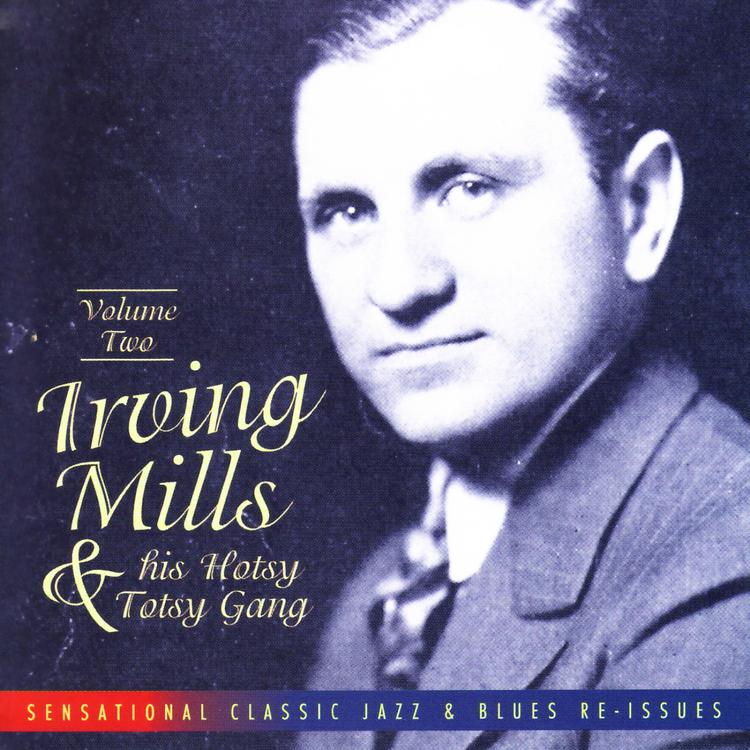 Irving Mills & His Hotsy Totsy Gang's avatar image