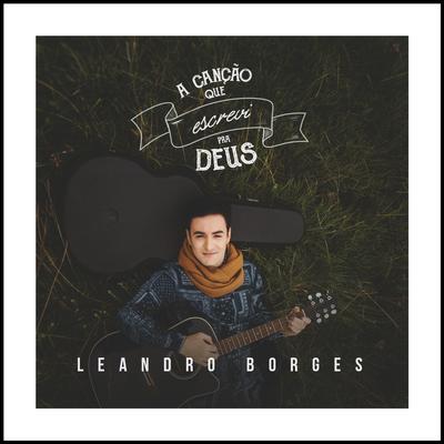 Deus e Eu By Leandro Borges's cover