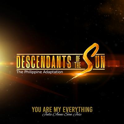 You Are My Everything (From 'Descendants of the Sun - The Philippine Adaptation")'s cover