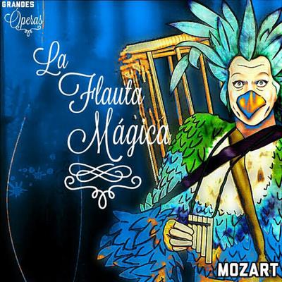 The Magic Flute, K. 620: Overture By Varios Artistas's cover