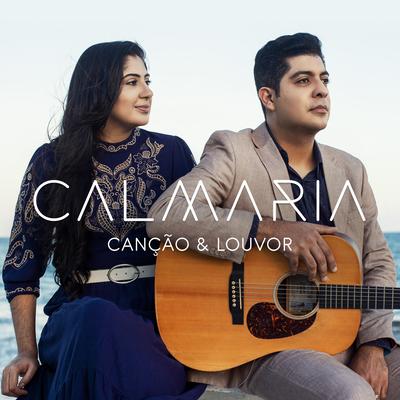 Calmaria By Canção & Louvor's cover