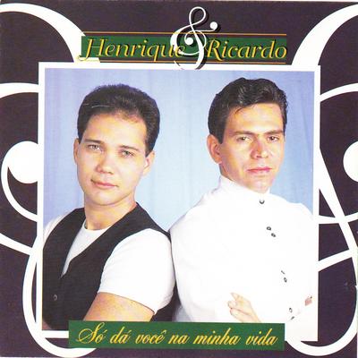 Sem Medo de Amar By Henrique & Ricardo's cover