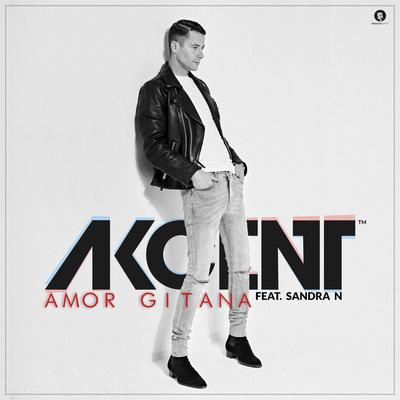 Amor Gitana (Radio Edit) By Akcent, Sandra N's cover