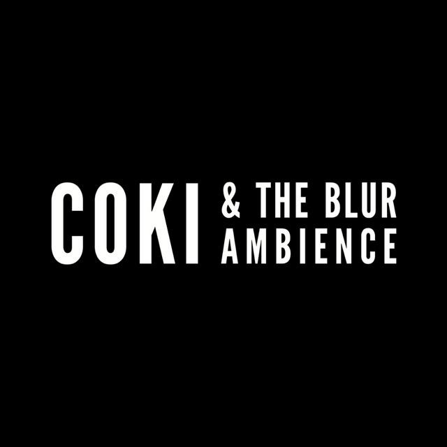 COKI & The Blur Ambience's avatar image
