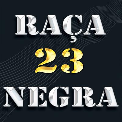 Raça Negra, Vol. 23's cover