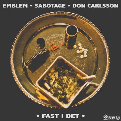 Fast I Det By Emblem, Don Carlsson, Sabotage's cover