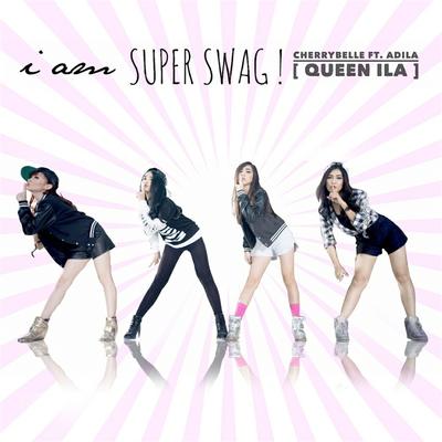 I Am Super Swag's cover