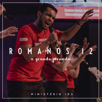 Romanos 12 (A Grande Jornada)'s cover