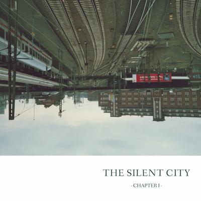 The Silent City (Chapter I)'s cover