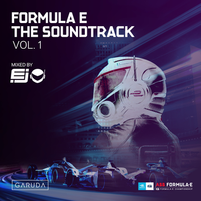 Formula E The Soundtrack, Vol. 1 (DJ Mix)'s cover