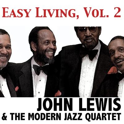The Rose Truc By John Lewis & The Modern Jazz Quartet's cover