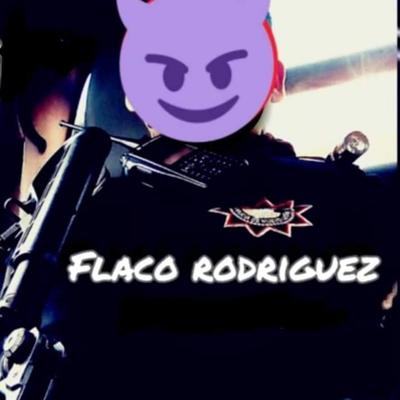 Flaco Rodriguez's cover