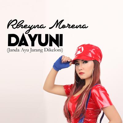 Dayuni (Janda Ayu Jarang Dikeloni) By Rheyna Morena's cover