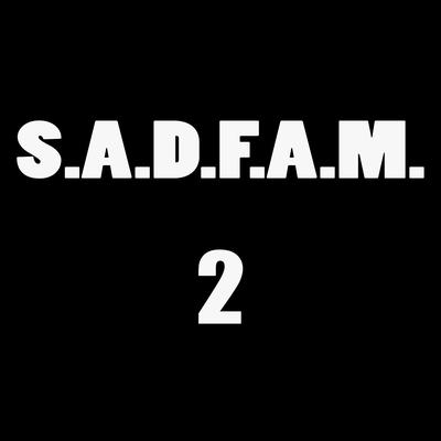 S.A.D.F.A.M. 2's cover