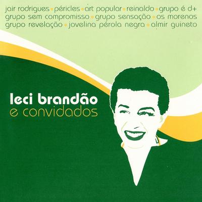 Zé do Caroço (Ao Vivo) By Leci Brandão, Grupo Revelação's cover