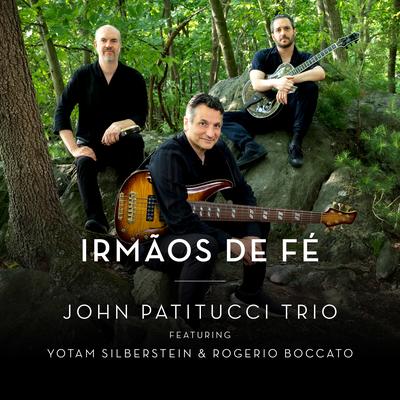 Pr'um Samba (Remastered) By John Patitucci Trio's cover