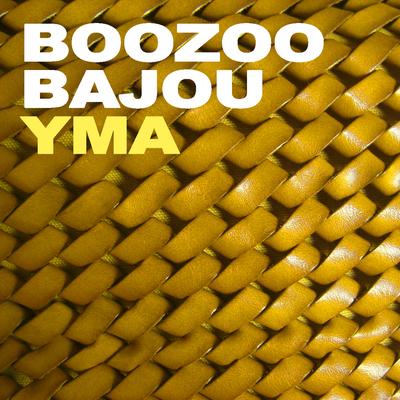 YMA By Boozoo Bajou's cover