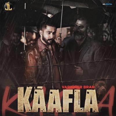 Kaafla By Varinder Brar's cover