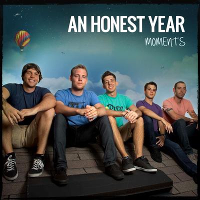 Moments By An Honest Year's cover