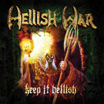 Keep It Hellish By Hellish War's cover