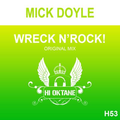 Wreck 'N' Rock (Original Mix)'s cover