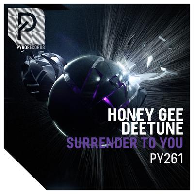 Surrender to You (Extended Mix) By Honey Gee, Deetune's cover