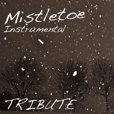 Mistletoe (Justin Bieber Instrumental Tribute) 's cover