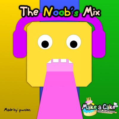 Make a Cake: The Noob's Mix (Original Game Soundtrack)'s cover