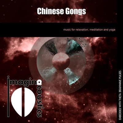 Chinese Gongs By Imaginacoustics's cover