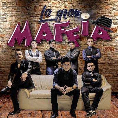 La gran MAFIA's cover