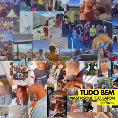 Tudo Bem (Radio Mix) By Laton, Mastiksoul's cover